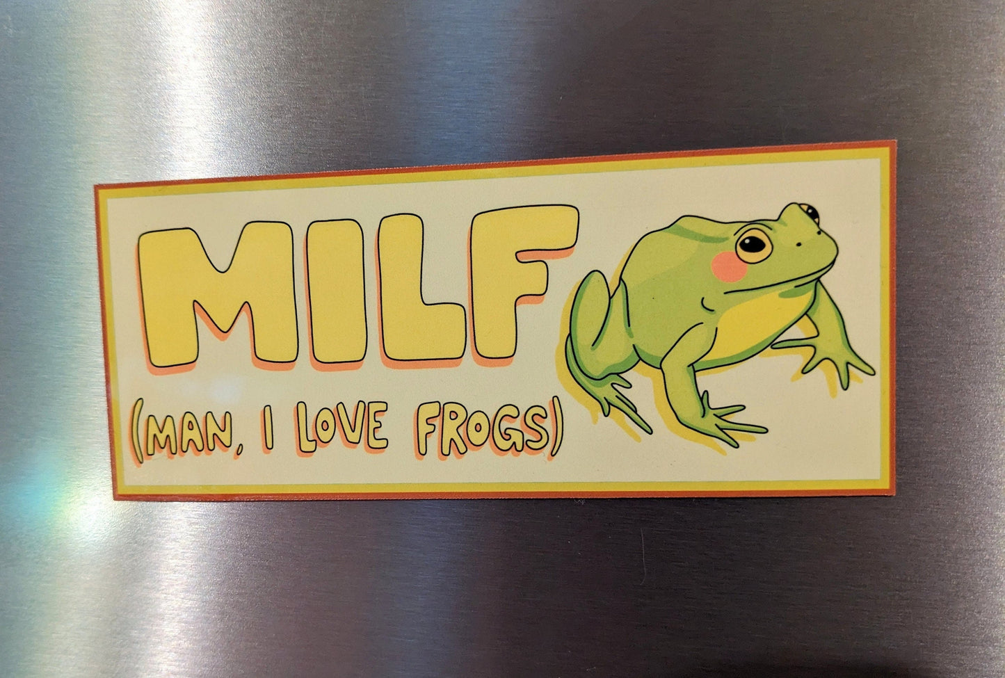 MILF (Man I Love Frogs) Magnet