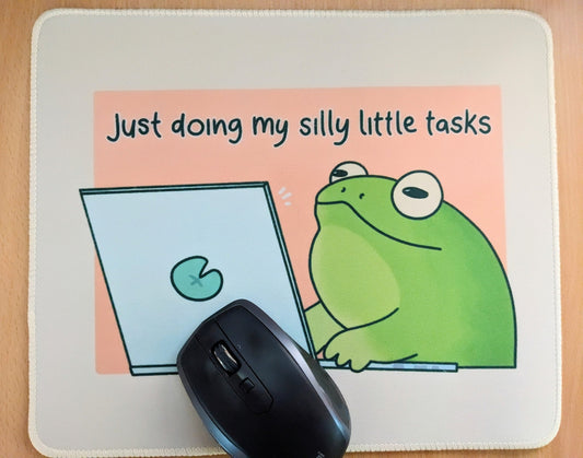 Just Doing My Silly Little Tasks Mousepad 11.5" x 9.6" | Non slip rubber base