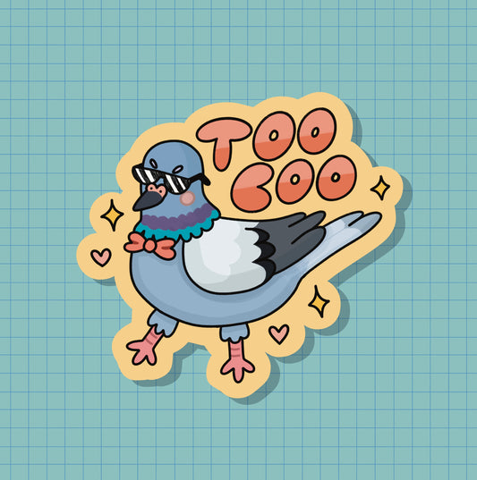 Too Coo Pigeon Sticker OR Magnet | Die Cut | Waterproof Vinyl